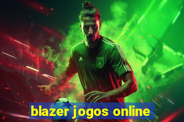 blazer jogos online